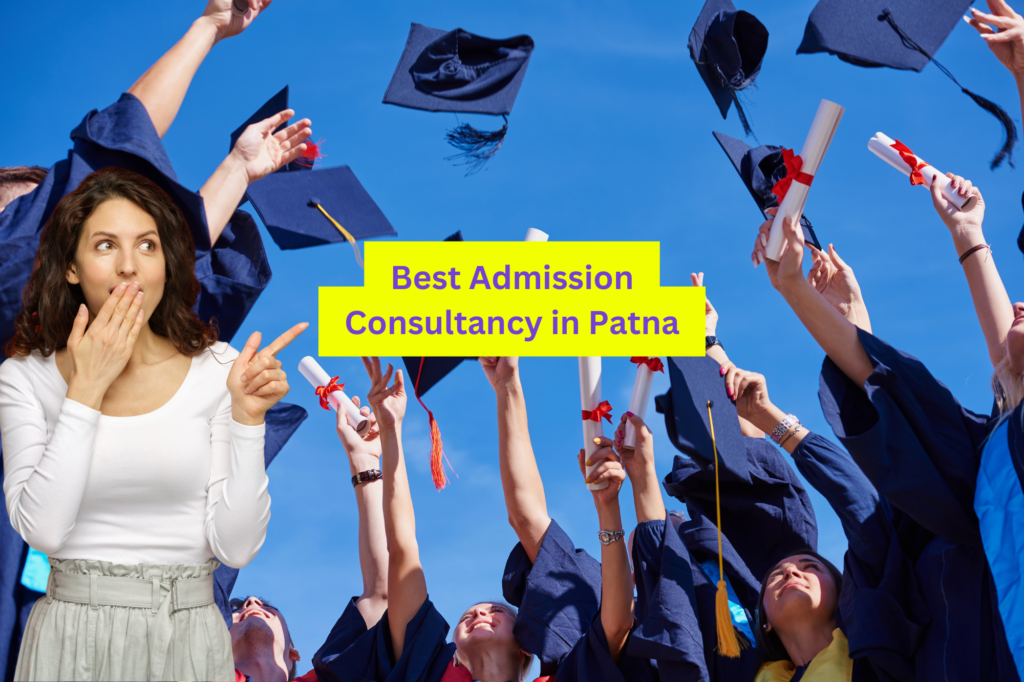 Best Admission Consultancy in Patna