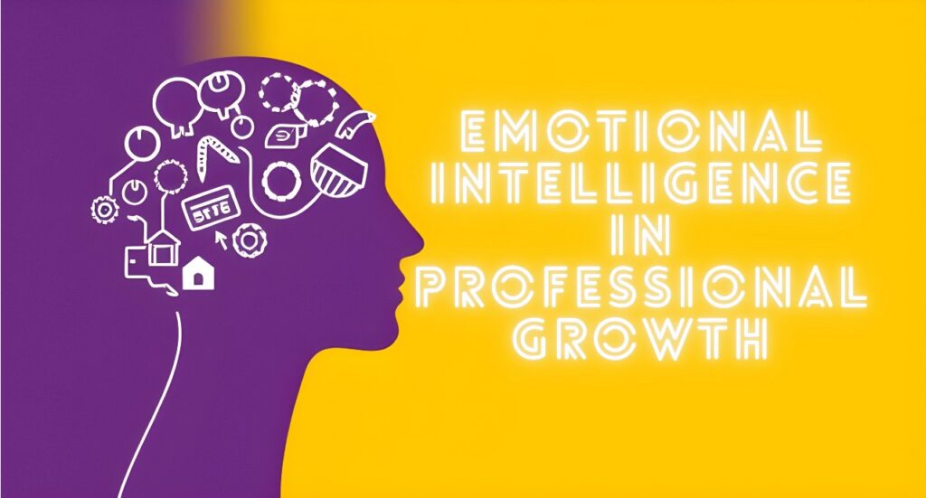 Emotional-Intelligence-in Professional-Growth